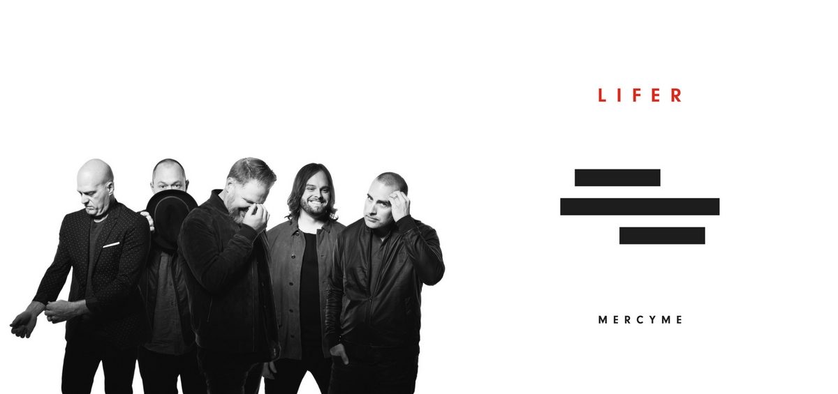 MercyMe-Lifer-Featured-Image
